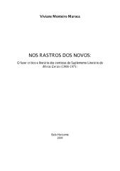 maroca, viviane. nos rastros dos novos, o fazer crítico e literário dos contistas do slmg. dissertação. ufmg, 2009.pdf